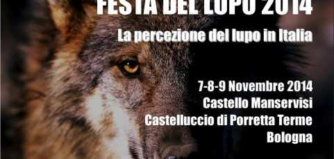 FESTA DEL LUPO 2014 – la presenza del lupo in Italia e la sua percezione 7-8-9 novembre 2014